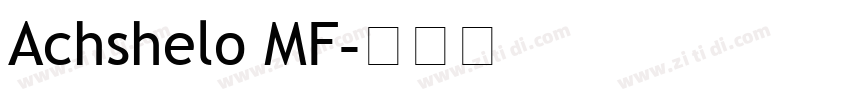Achshelo MF字体转换